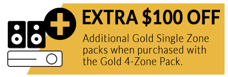 EXTRA $100 Off Gold Single Zone When Purchased with the 4-Zone Pack