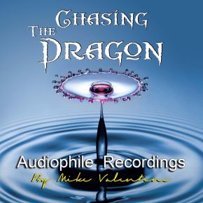 Chasing the Dragon Audiophile Demonstration CD