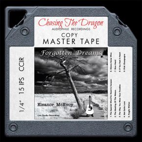 Eleanor McEvoy - Forgotten Dreams Live Chasing The Dragon Master Quality Reel to Reel Tape